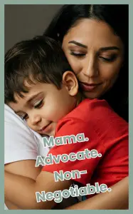 A mother embraces her young child, highlighting the message that advocacy isn’t optional for mamas raising neurodivergent kids.