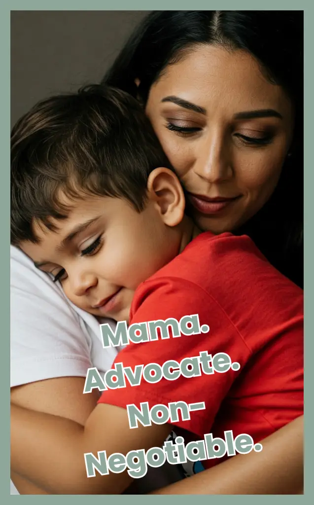 A mother embraces her young child, highlighting the message that advocacy isn’t optional for mamas raising neurodivergent kids.